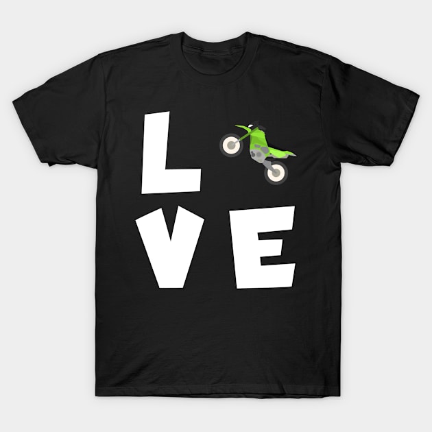 Motocross love T-Shirt by maxcode